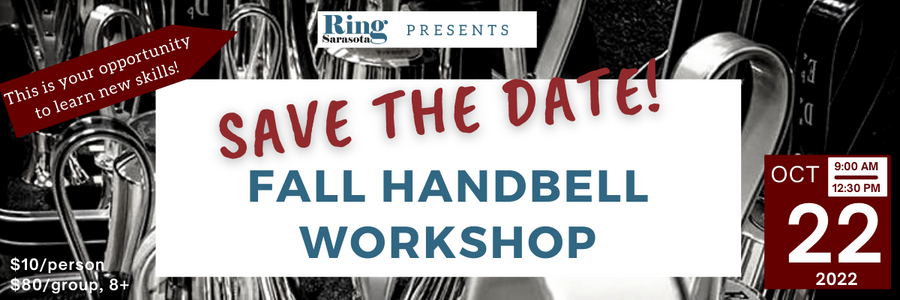 2022 Ring Sarasota Fall Handbell Workshop Registration
